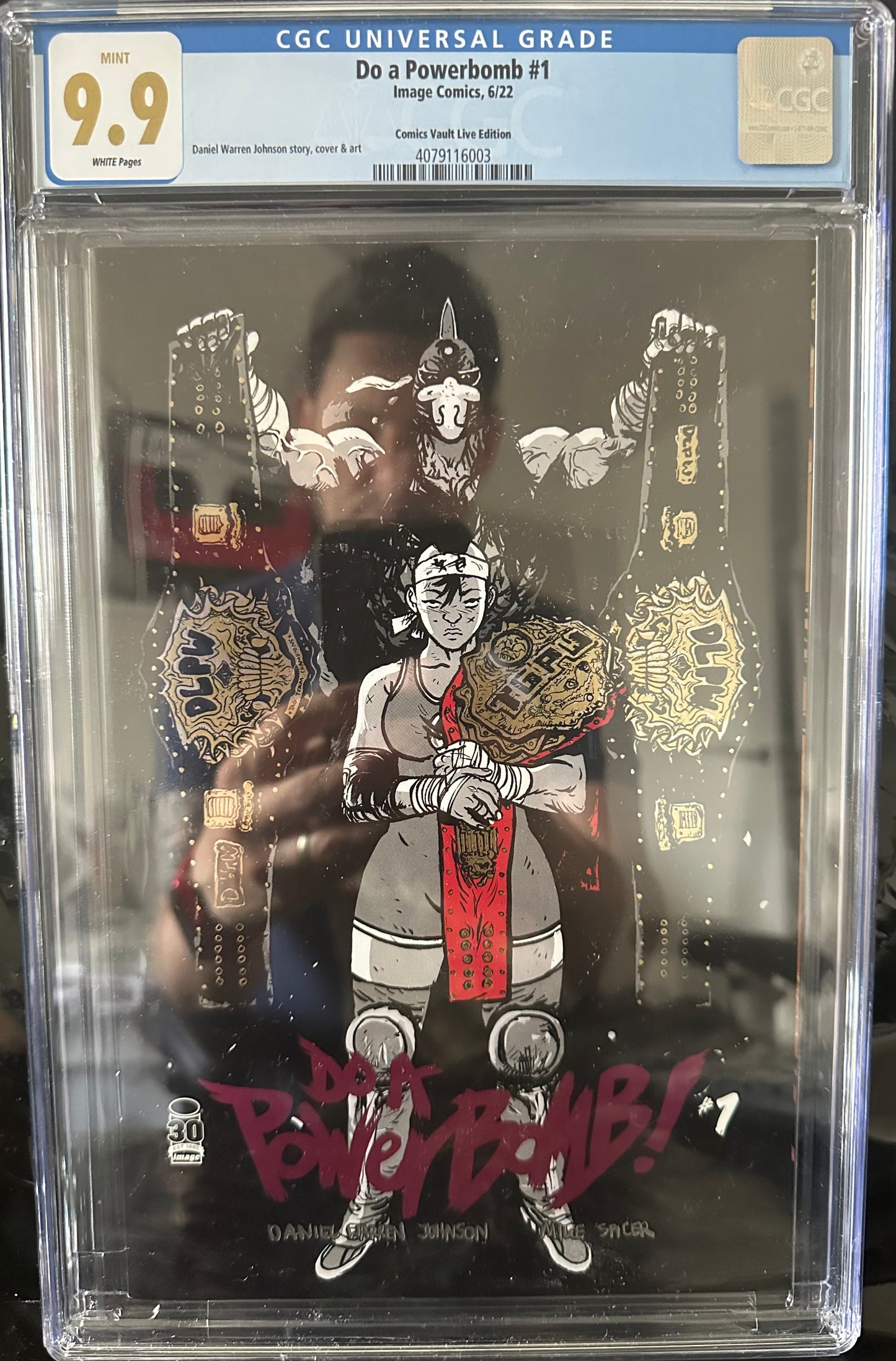 Do a Powerbomb #1 CGC 9.9 Limited Comic Vault Live Edition